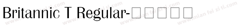 Britannic T Regular字体转换